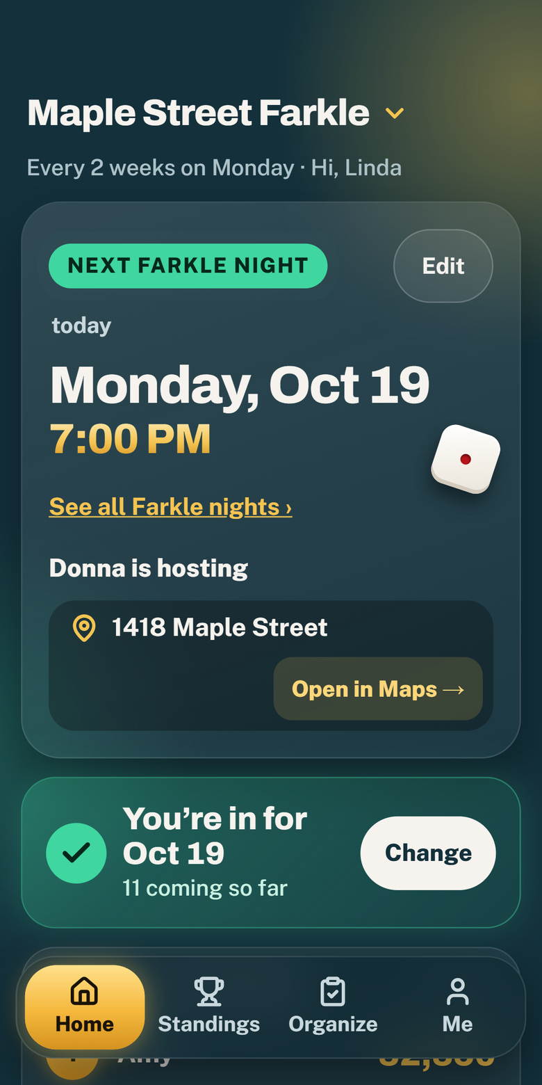 Home screen: tonight’s Farkle night at 7:00 PM, who is hosting, and the address